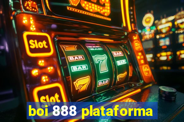 boi 888 plataforma